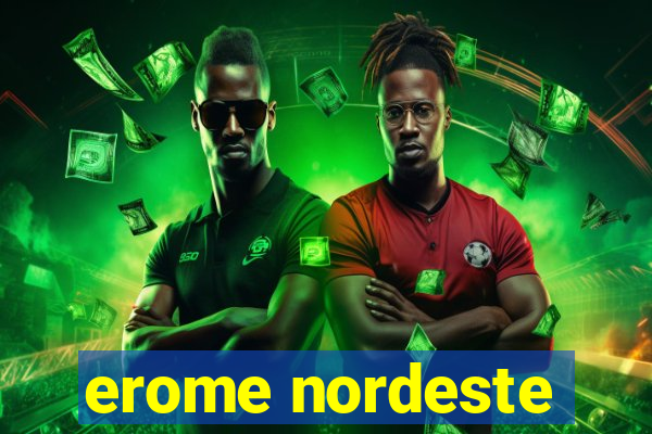 erome nordeste